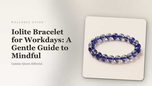 Iolite Bracelet for Workdays: A Gentle Guide to Mindful