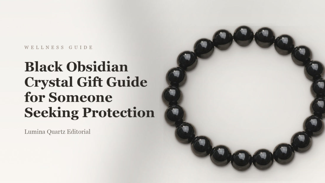 Black Obsidian Crystal Gift Guide for Someone Seeking Protection
