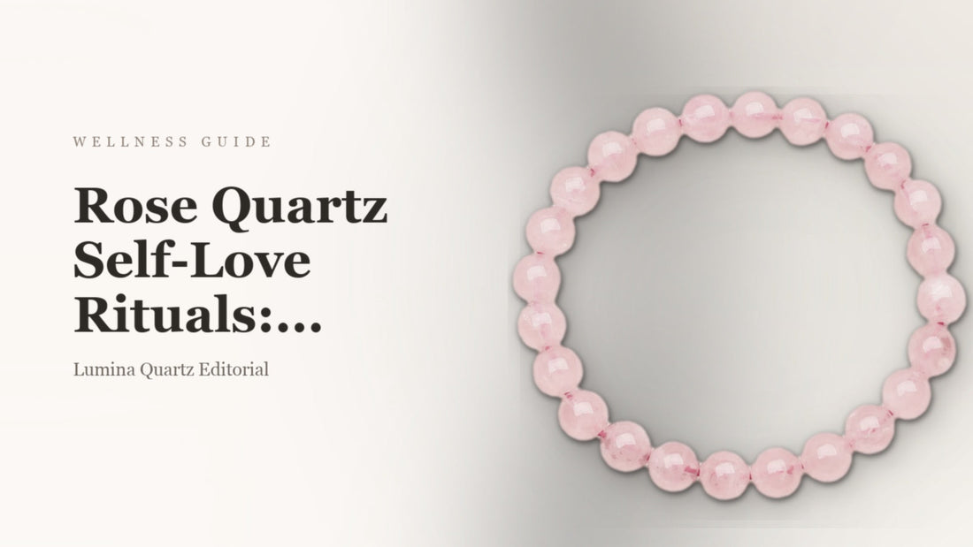 Featured image for Rose Quartz Self-Love Rituals: A Gentle Guide to Opening Your Heart