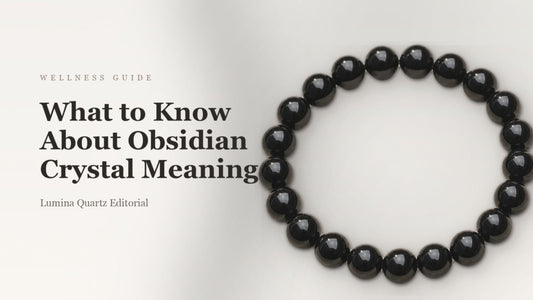 What to Know About Obsidian Crystal Meaning