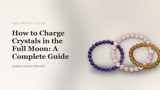 How to Charge Crystals in the Full Moon: A Complete Guide