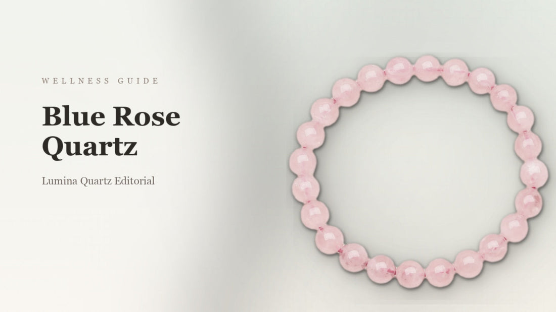 Blue Rose Quartz Meaning: A Complete Guide to Its Uses and Benefits