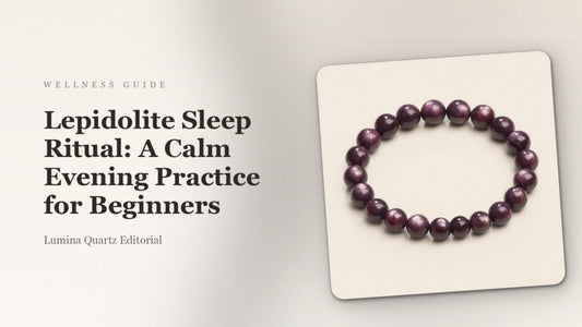 Lepidolite Sleep Ritual: A Calm Evening Practice for Beginners