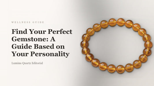 Find Your Perfect Gemstone: A Guide Based on Your Personality