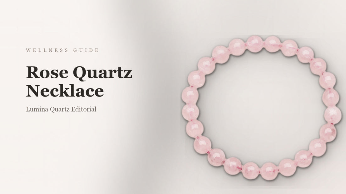 Rose Quartz Necklace Meaning: A Complete Guide to Wearing It for Self-Love