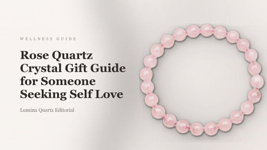 Rose Quartz Crystal Gift Guide for Someone Seeking Self Love