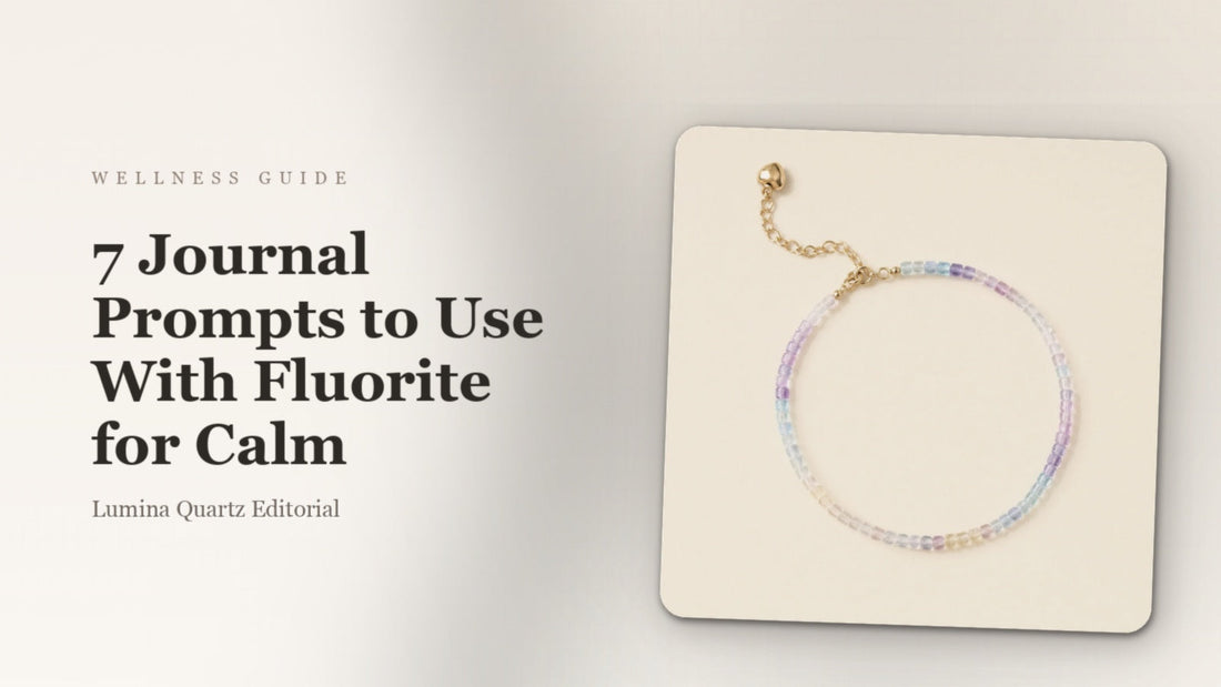 7 Journal Prompts to Use With Fluorite for Calm
