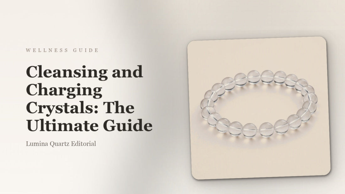 Cleansing and Charging Crystals: The Ultimate Guide