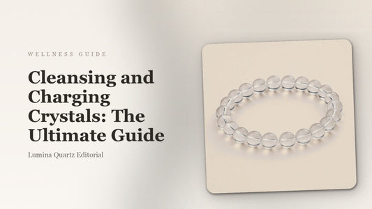 Cleansing and Charging Crystals: The Ultimate Guide