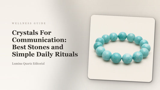 Crystals For Communication: Best Stones and Simple Daily Rituals crystal guide cover
