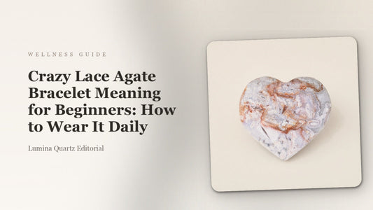 Crazy Lace Agate Bracelet Meaning for Beginners: How to Wear It Daily