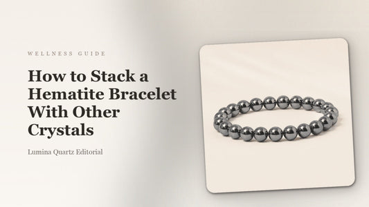 How to Stack a Hematite Bracelet With Other Crystals: Grounding Guide crystal guide cover