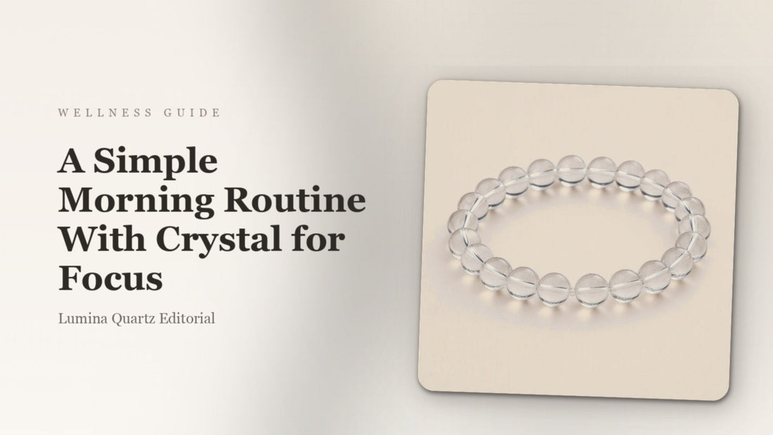 A Simple Morning Routine With Crystal for Focus crystal guide cover