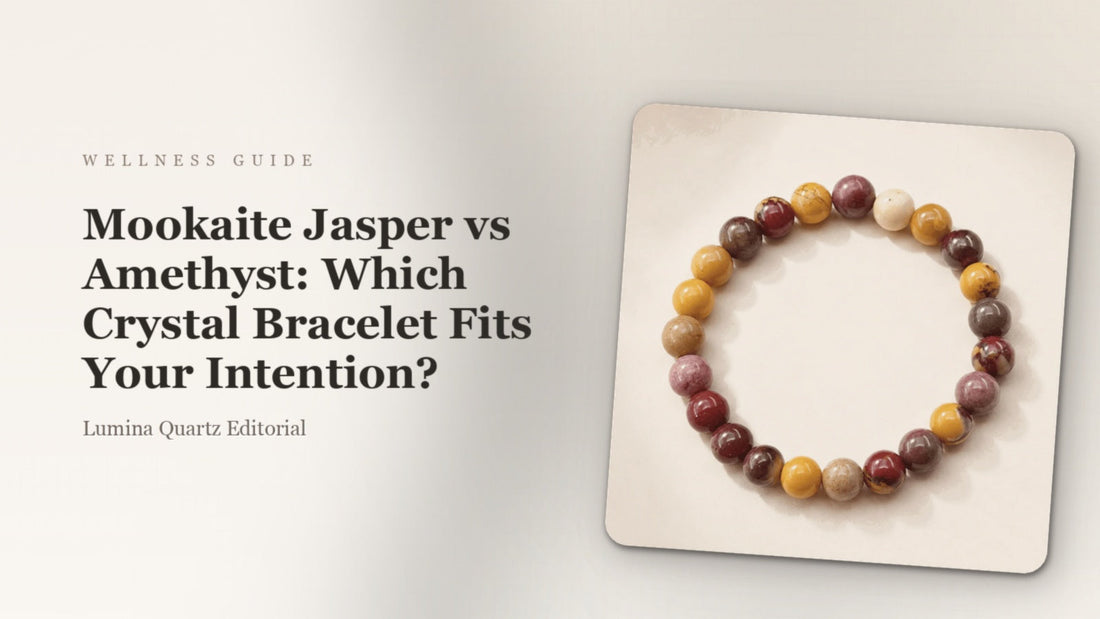 Mookaite Jasper vs Amethyst: Which Crystal Bracelet for Grounding and Calm?