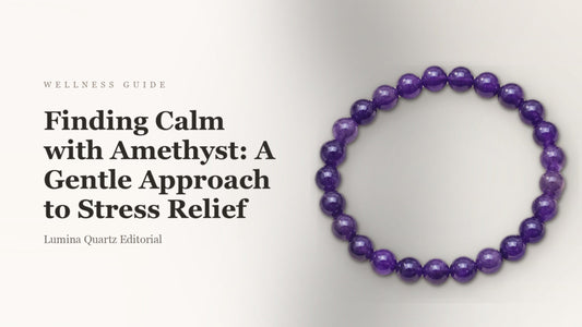 Finding Calm with Amethyst: A Gentle Approach to Stress Relief