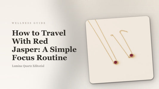 How to Travel With Red Jasper: A Simple Focus Routine
