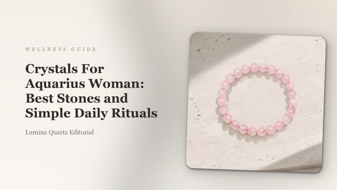 Crystals For Aquarius Woman: Best Stones and Simple Daily Rituals crystal guide cover