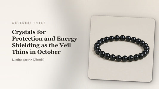 Crystals for Protection and Energy Shielding as the Veil Thins in October crystal guide cover