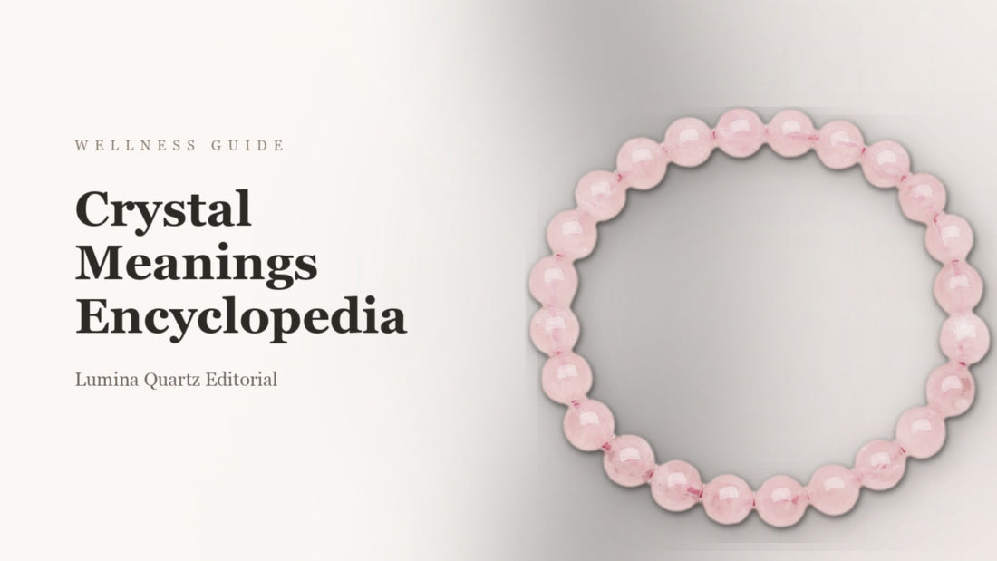 Crystal Meanings Encyclopedia: Complete Guide to Amethyst, Rose Quartz, Citrine & More