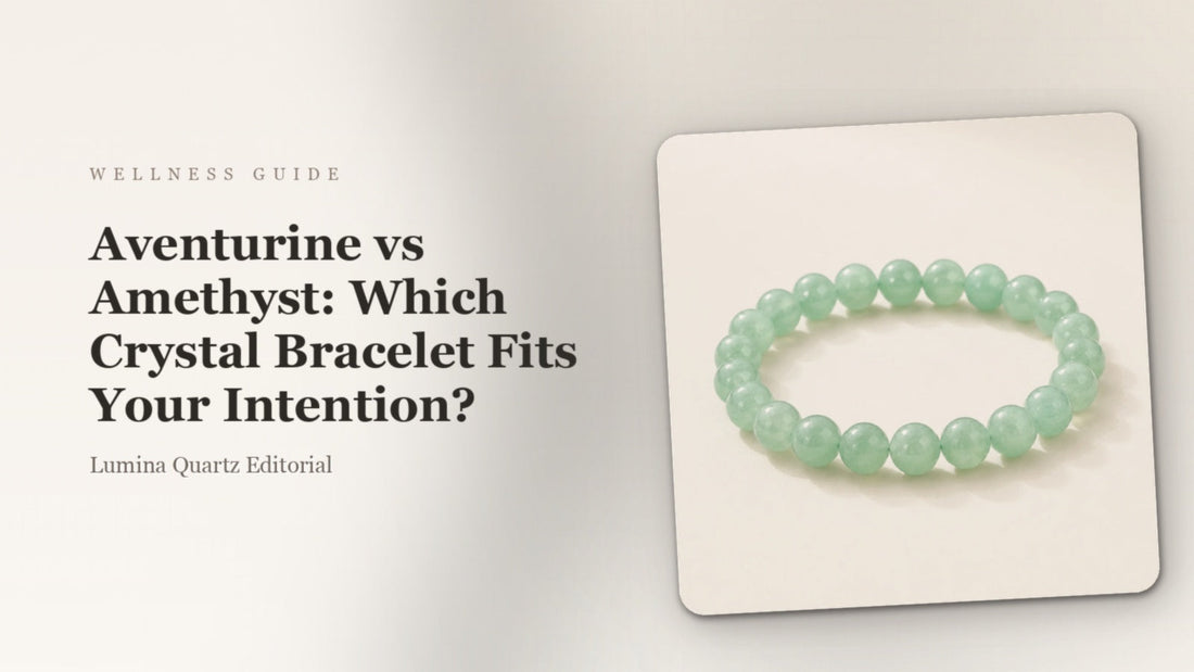 Aventurine vs Amethyst Bracelet: Pick the Right Crystal for Abundance and Meditation