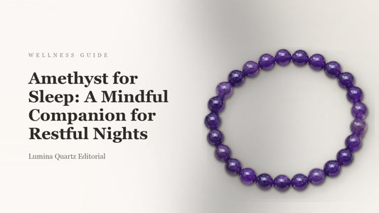 Amethyst for Sleep: A Mindful Companion for Restful Nights