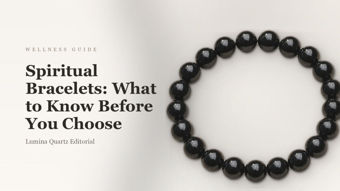 Spiritual Bracelets: What to Know Before You Choose