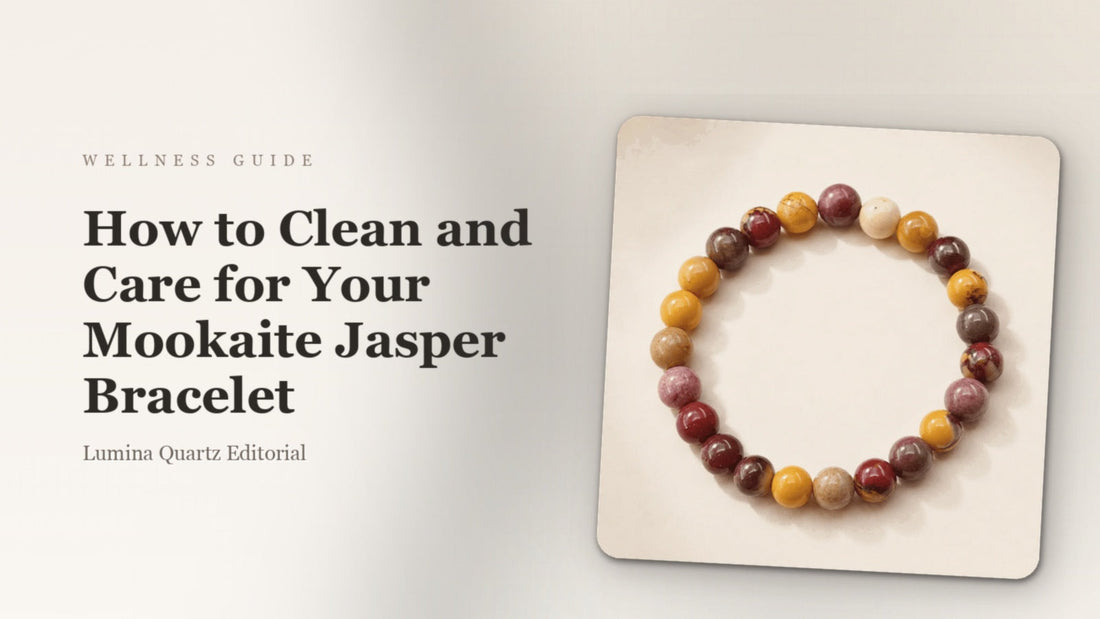 How to Clean Mookaite Jasper Bracelet: A Simple Care Guide