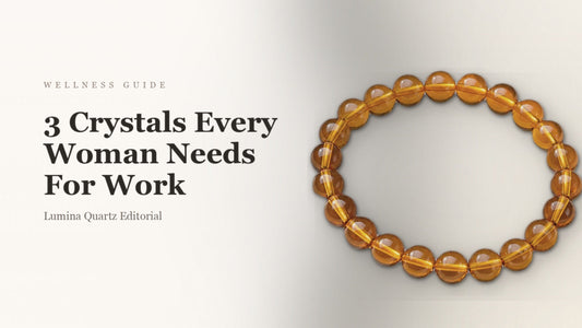 3 Crystals for Work: Amethyst, Citrine & Carnelian for Focus and Confidence