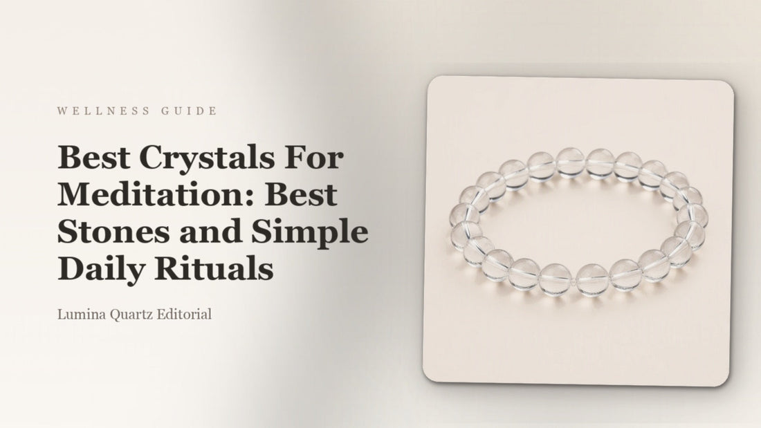 Best Crystals For Meditation: Best Stones and Simple Daily Rituals crystal guide cover