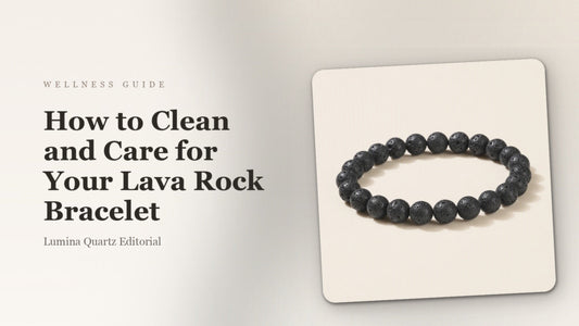 Lava Rock Bracelet Care: How to Clean for Confidence