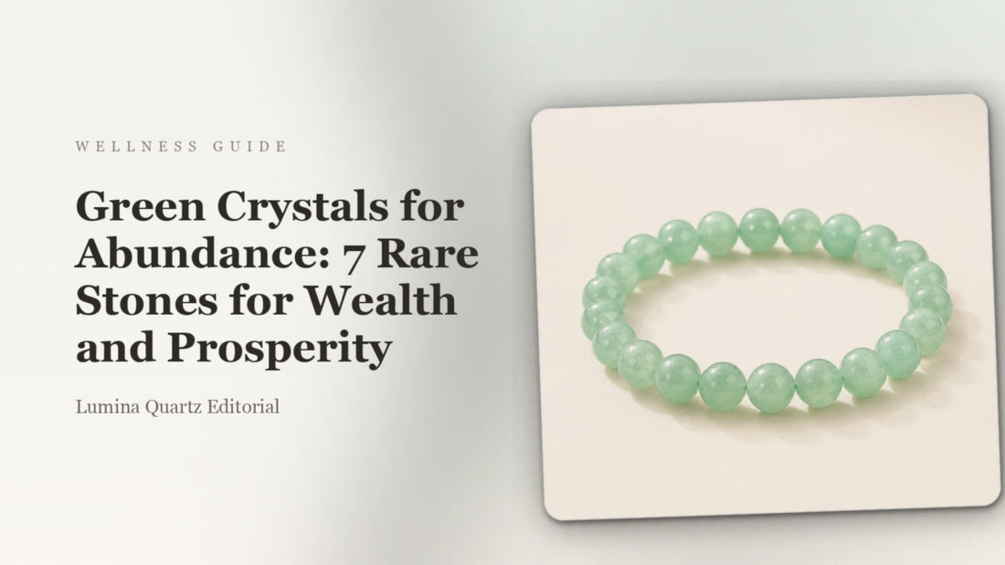 Green Crystals for Abundance: 7 Rare Stones for Wealth and Prosperity crystal guide cover