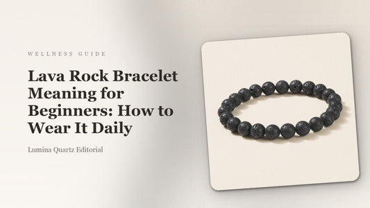 Lava Rock Bracelet Meaning for Beginners: How to Wear It Daily