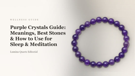 Purple Crystals Guide: Meanings, Best Stones & How to Use for Sleep & Meditation
