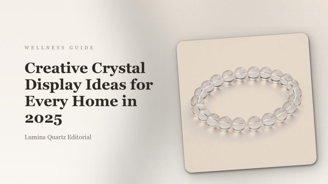 Crystal Display Ideas for Sleep and Focus: Styling Amethyst, Citrine, and Rose Quartz at Home