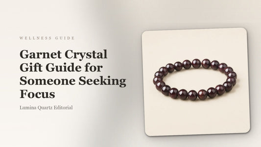 Garnet Crystal Gift Guide for Someone Seeking Focus