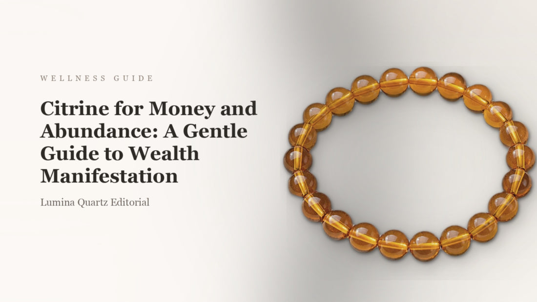 Featured image for Citrine for Money and Abundance: A Gentle Guide to Wealth Manifestation