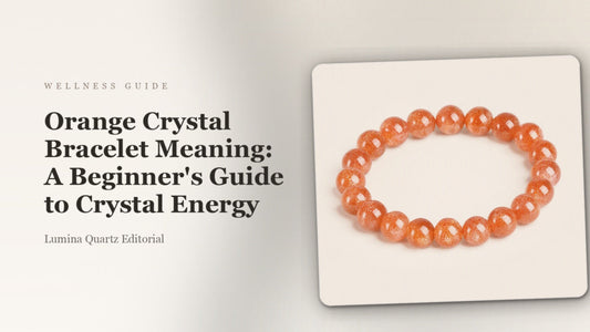 Orange Crystal Bracelet Meaning: A Beginner's Guide to Crystal Energy crystal guide cover