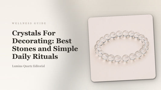 Crystals For Decorating: Best Stones and Simple Daily Rituals crystal guide cover