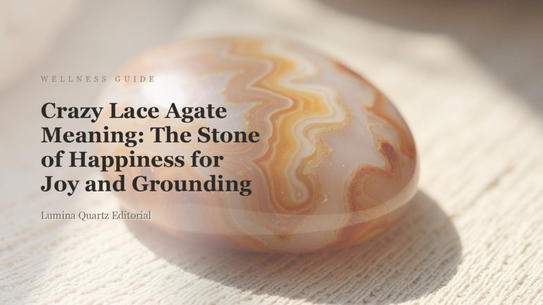 Crazy Lace Agate Meaning: The Stone of Happiness for Joy and Grounding