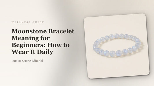 Moonstone Bracelet Meaning for Beginners: How to Wear It Daily