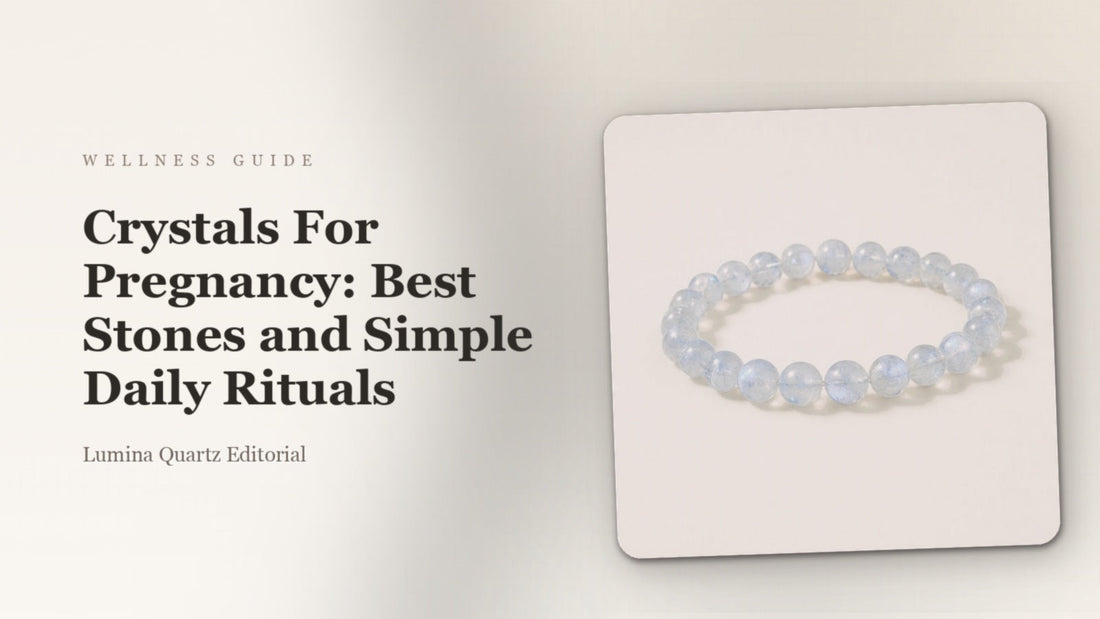 Crystals For Pregnancy: Best Stones and Simple Daily Rituals crystal guide cover