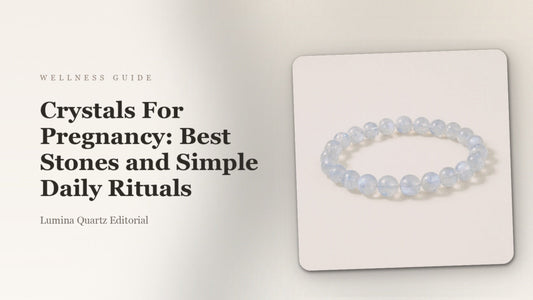 Crystals For Pregnancy: Best Stones and Simple Daily Rituals crystal guide cover