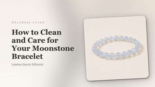 How to Clean a Moonstone Bracelet: A Step-by-Step Care Guide