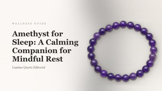 Amethyst for Sleep: A Calming Companion for Mindful Rest