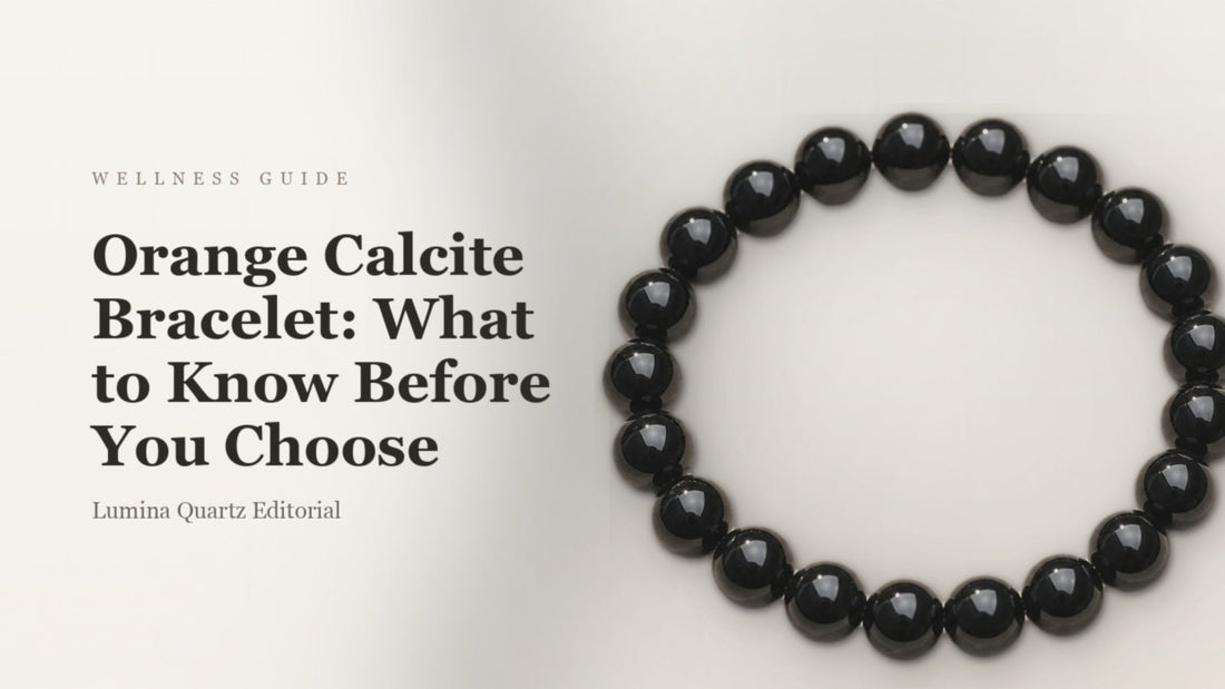 Orange Calcite Bracelet for Creativity and Joy: A Complete Guide