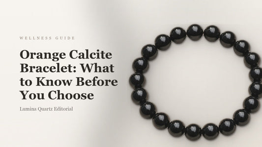 Orange Calcite Bracelet for Creativity and Joy: A Complete Guide