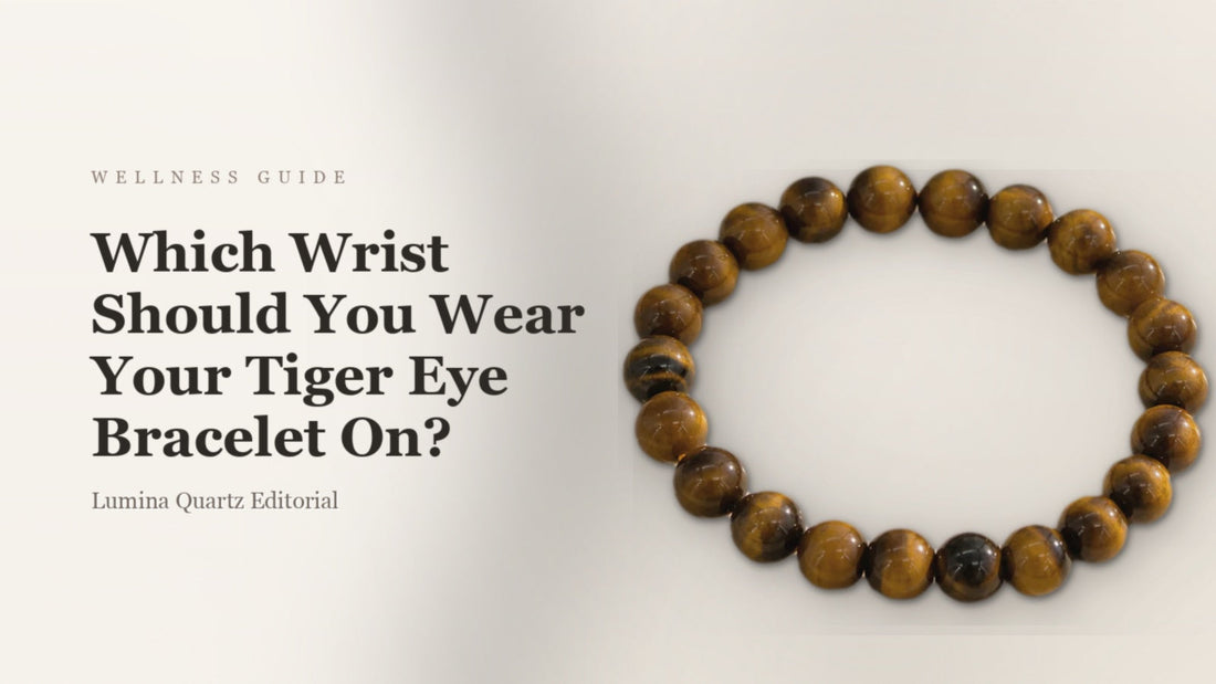 Tiger Eye Bracelet on Left or Right Wrist: Confidence & Focus Guide