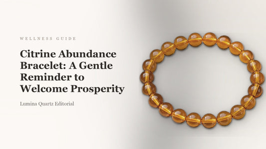 Citrine Abundance Bracelet: A Gentle Reminder to Welcome Prosperity