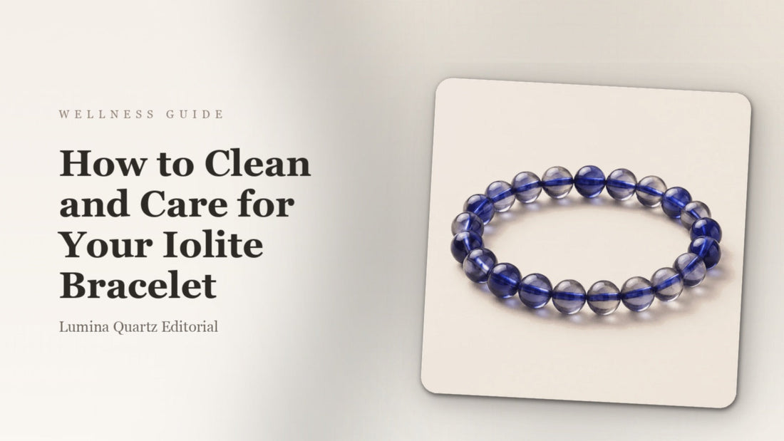 How to Clean an Iolite Crystal Bracelet: Complete Care Guide