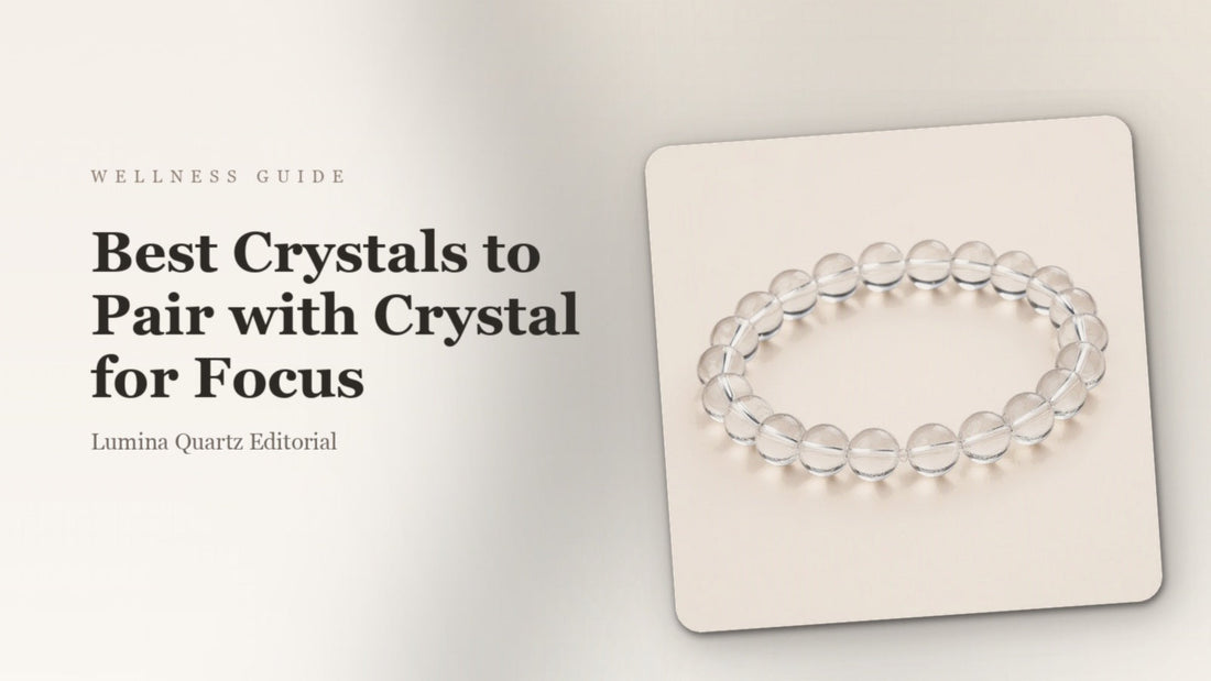 Best Crystals to Pair with Crystal for Focus crystal guide cover